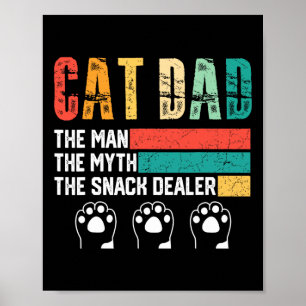 Vintage Katt Pappa, mannen, myth Snack Dealer Fath Poster