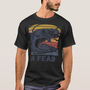 Vintage Kvinnor vill att jag fiskar fruktan för mi T Shirt