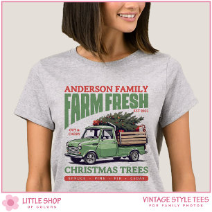 Vintage lastbil Gård Färska julgranar Familj T Shirt