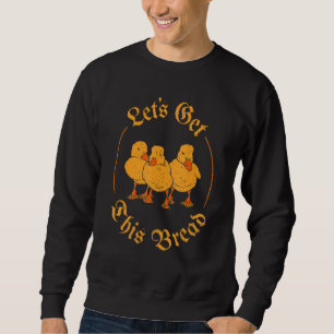 Vintage Let's Get This Bread Ankor Meme Lång Ärmad Tröja