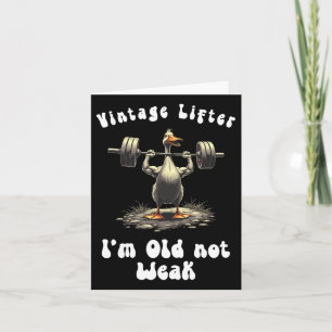 Vintage Lifter att jag är gammalt "Inte Weak Fitne Kort