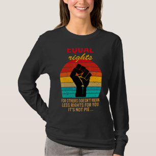 Vintage Lika Höger för andra Det är inte Paj Equa T Shirt