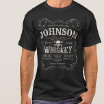 Vintage Liquor Pub Personlig för tidigare whisky-e T Shirt<br><div class="desc">Den gamla Vintagen Liquor Pub,   Liquor etikett för whisky-Personlig...  Anpassa med namn eller Anpassningsbar Text!</div>
