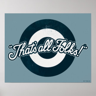 Vintage LOONEY TUNES™ "DET ÄR ALLA FOLKS!™" Poster