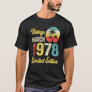 Vintage mars 1978 44 år gammal födelsedag t shirt