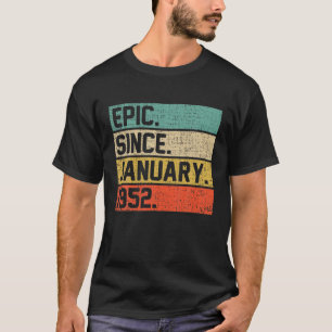 Vintage Men Women 70Th Birthday Epic Since January T Shirt