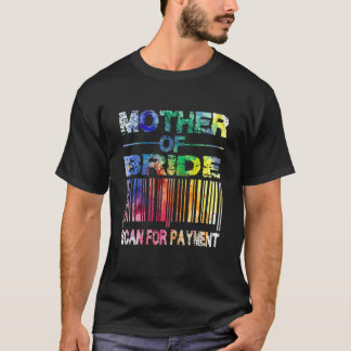 Vintage Mor för Bride Scan for Payment Mor Br T Shirt