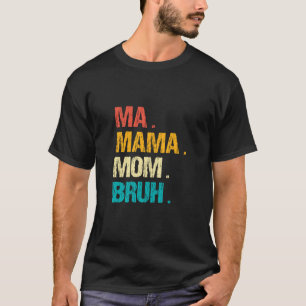 Vintage Morsa Mamma Mamma Bruh Lycklig Mor T Shirt