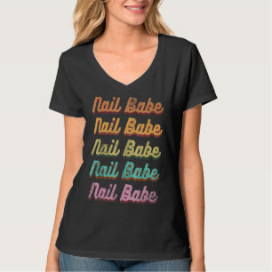 Vintage Nagel Babe Manicurist Nail Artist Nagel Te T Shirt