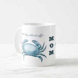 Vintage Nautical Blue Crab Mamma är Crabby utan Kaffemugg