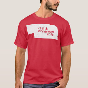 Vintage Nebraska Food Chili Cinnamon Rolls T Shirt