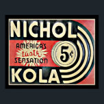 Vintage Nichol Kola Advertisement Poster<br><div class="desc">Vintage,  Nichol Kola "America's Taste Sensation"-reklam poster med metall struktur.</div>