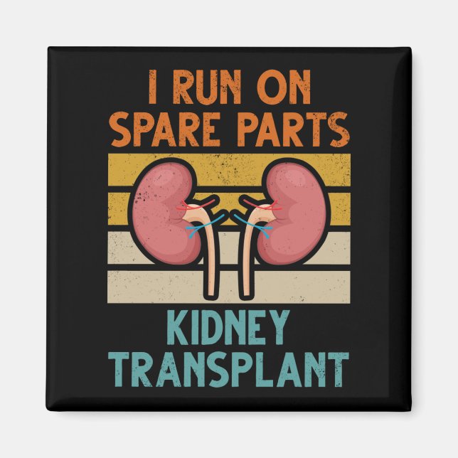 Vintage Njurtransplantationsreservdelar Magnet (Framsidan)