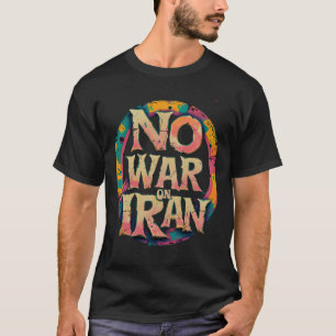Vintage "No Iran Krig" Fredstecken Retro Protest T Shirt