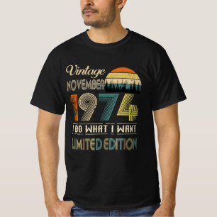Vintage november 1974 Vad jag vill ha Begränsadar T Shirt