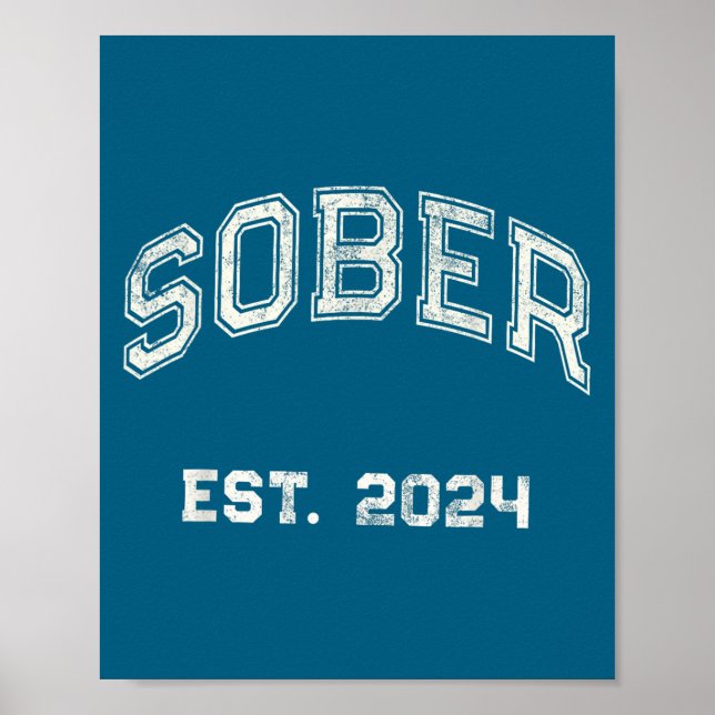 Vintage nykter Est. 2024 bekräftelse nykterhet Aa  Poster (Framsidan)