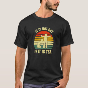 Vintage om det är TSA-säkerhet T Shirt