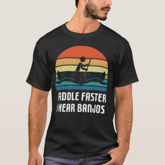 Vintage Paddle Snabbare Jag Hör Banjos Camping Raf T Shirt