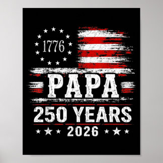 Vintage Papa 250 Years 2026 Grandpa Patriotic Poster