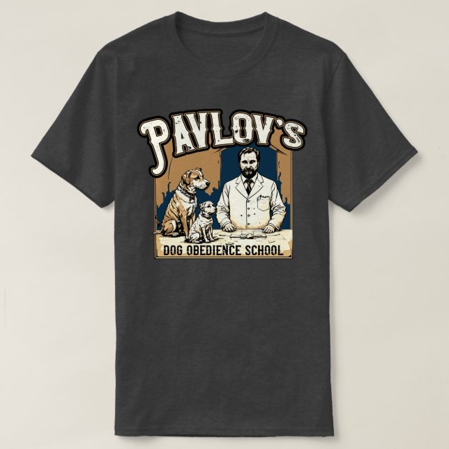 Vintage Pavlovs Hund Obedience School T Shirt (Design framsida)