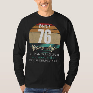 Vintage Perfektion: 76:e födelsedag originaldelar T Shirt