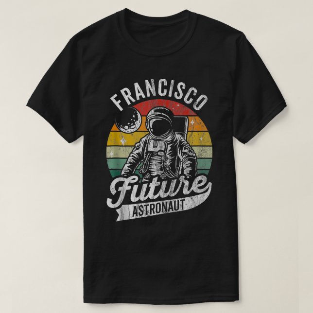 Vintage Personlig Francisco Future astronaut Sp T Shirt (Design framsida)