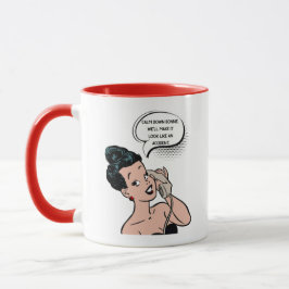 Vintage Pinup Woman Best Friends Humor Mugg