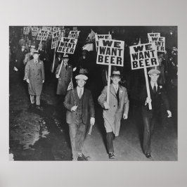 Vintage Prohibition Beer, Vi vill ha öl, ölkonst Poster
