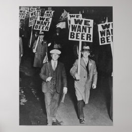 Vintage Prohibition Beer, Vi vill ha öl, ölkonst Poster