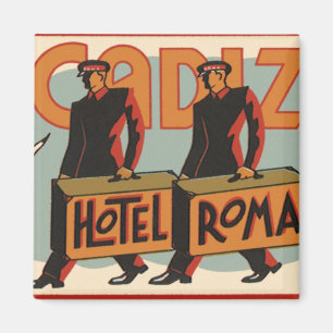 Vintage Resebagageportier Hotel Roma, Cadiz, Spani Magnet
