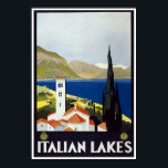 Vintage resor Art Deco Poster italienska Sjöar<br><div class="desc">Italienska Sjöar erbjuder en del av allt. söt städer och byar som härjade på vatten kant,  en bakgrund av berg,  bra byggnad och,  naturligtvis,  bedövande landskap,  som ni alla ser från denna vintage konst-deco poster.</div>