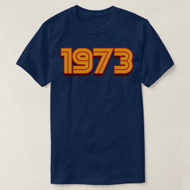 Vintage Retro 1973, 70-talsgåva T Shirt (Design framsida)