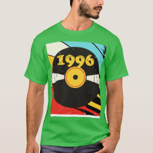 Vintage Retro 1996 Birthday Shirt Vinyl Music T