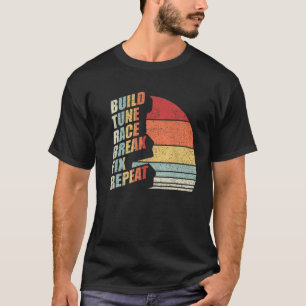 Vintage Retro Bygg Justera Tävla Bryt Fixa Upprepa T Shirt
