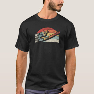 Vintage Retro en dag utan videospel är som Ga T Shirt