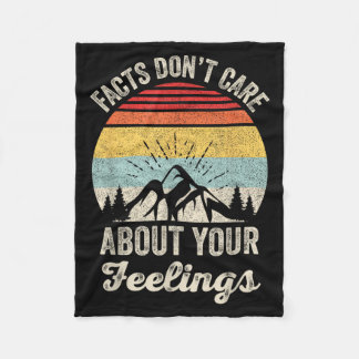 Vintage Retro Facts Don't Care About Your Feelings Fleecefilt