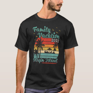 Vintage Retro Family Vacation 2022 Virgin Island B T Shirt