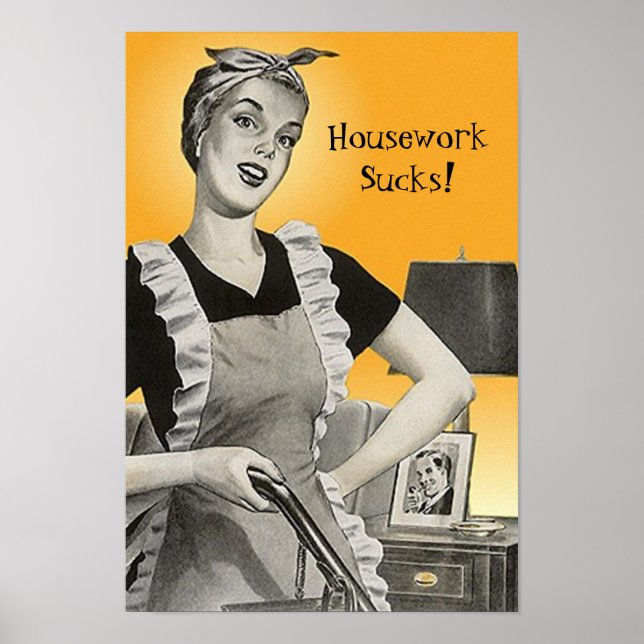 Vintage Retro Funny Vacuum Housework Sucks! Poster (Framsidan)