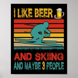 Vintage Retro Jag Gillar Öl Och Skidåkning Och Kan Poster