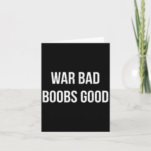 Vintage Retro Krig Bad S Bra Funny Say Quote Kort