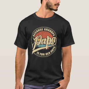 Vintage Retro Pappa ger Pappa eftersom morfar är f T Shirt