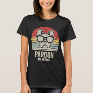 Vintage Retro Pardon Min Fransk Hund Funny Frenchi T Shirt