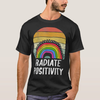 Vintage Retro Radiate Positivity Rainbow Funny Sum T Shirt