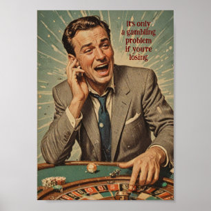 Vintage roulette-spelare poster med citat