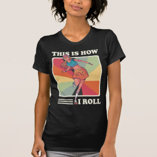 Vintage Så här rullar jag rullgarnskiktsgrafik T Shirt