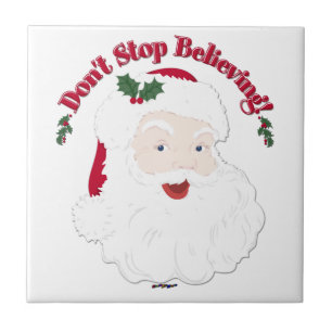 Vintage Santa Sluta inte tro! Kakelplatta