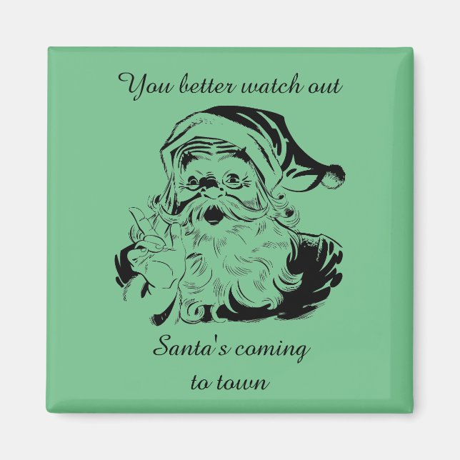 Vintage Santa's Coming to Town Magnet (Framsidan)