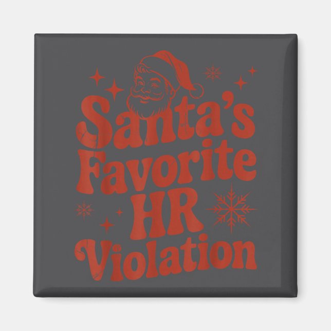 Vintage Sarcastic Retro Hr Violation Christmas Off Magnet (Framsidan)
