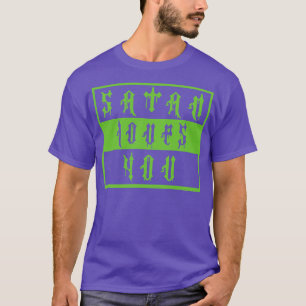 Vintage Satan älskar dig stötande uttryck neon grö T Shirt