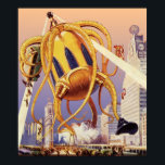 Vintage Science fiction Alien Krig Invasion Octopu Poster<br><div class="desc">utomjordingar för illustration av vintage och science fiction-robotar med en stor futuristiska av främmande bläckfisk som ett monster som invaderar en stad och plockar upp en fullt av människor i buss. En retrosci om bok i tecknad med en varelse som förstör framtidens storstadsområden och människor faller ut från buss till...</div>